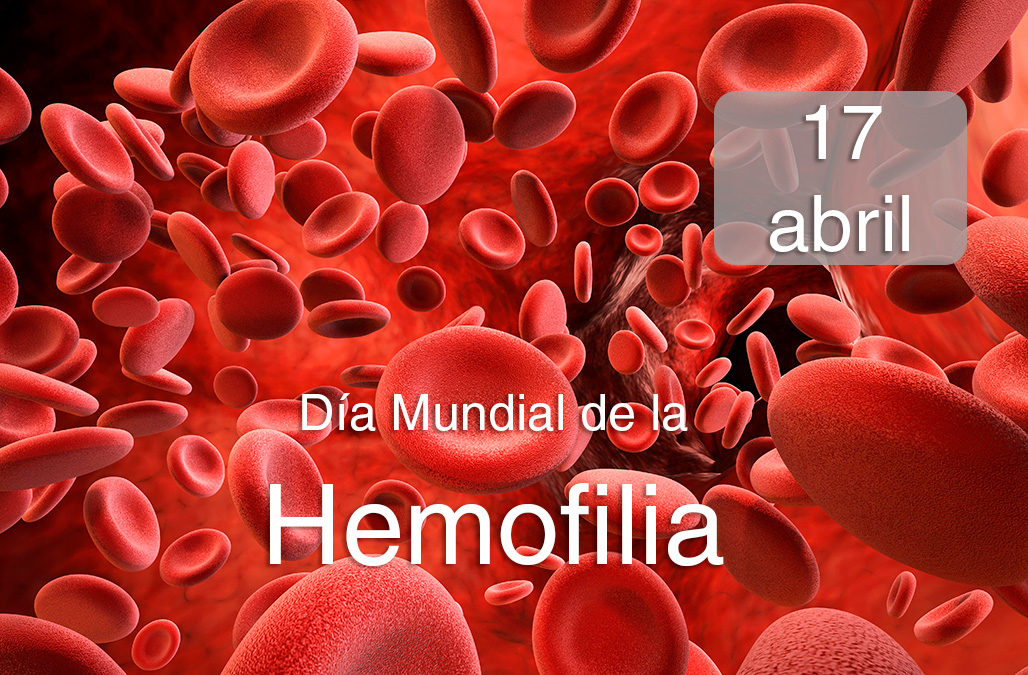 Día Mundial de la Hemofilia