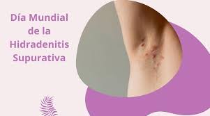 Día Mundial de la Hidradenitis Supurativa